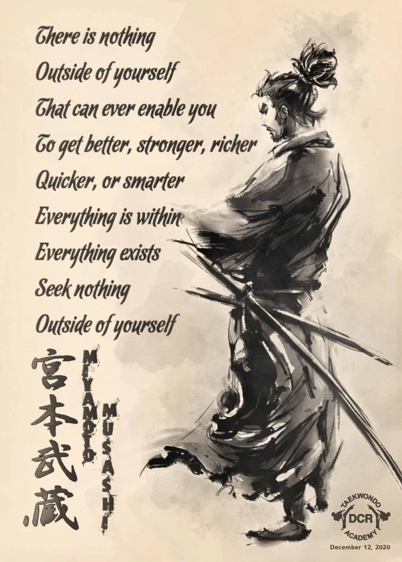 Miyamoto Musashi quote given to DCR black belt graduates Dec 2020