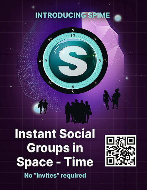 Spime - Instant Social Groups in Space-Time